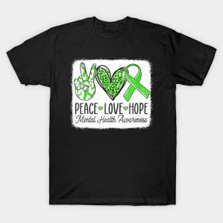 Mental Health Awareness Peace Love  Support Green Ribbon T-Shirt